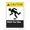 Signmission ANSI Caution Sign, Watch Your Step, 14in X 10in Rigid Plastic, 10" W, 14" L, Landscape OS-CS-P-1014-L-19796 - alternate 1